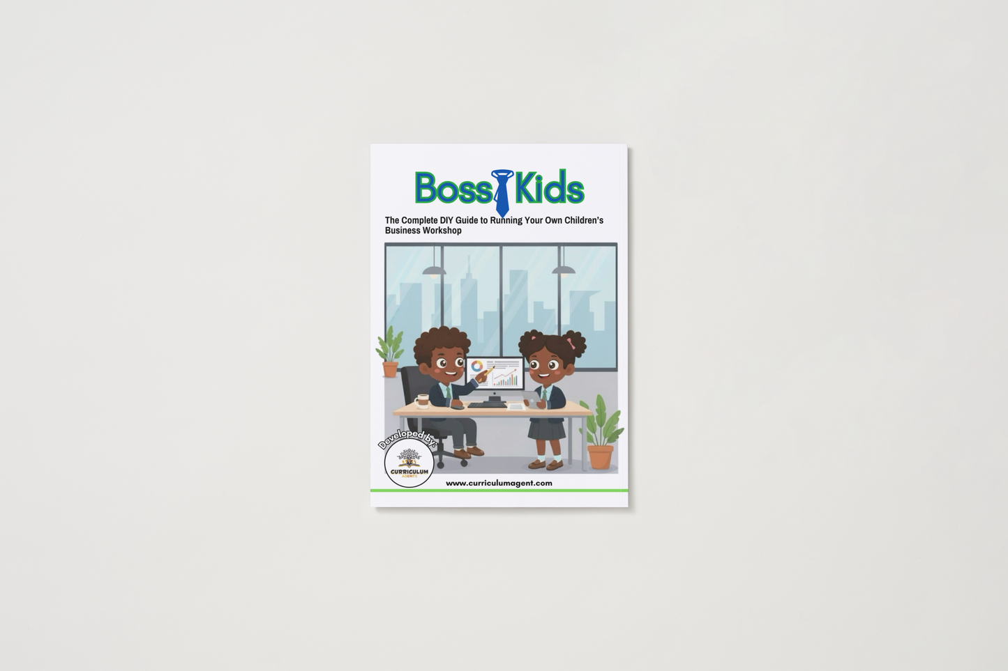 Boss Kids Course Guide: The Complete DIY Workshop Curriculum